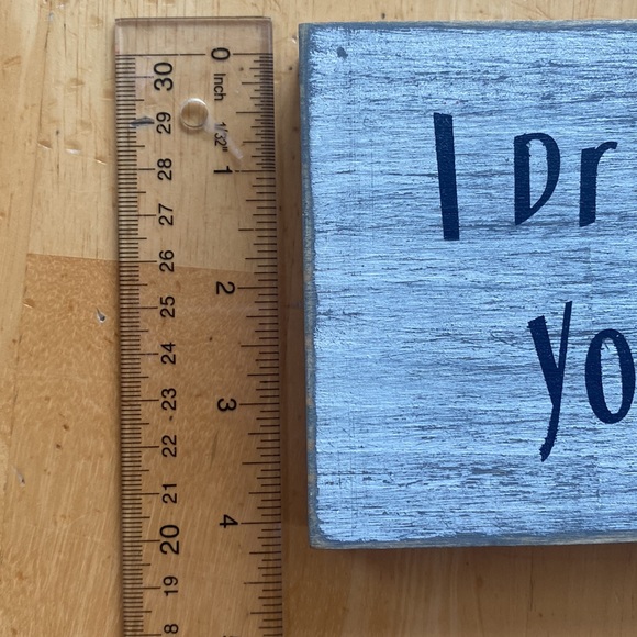 Novelty Sign- I Drink Coffee☕️ - Picture 4 of 6